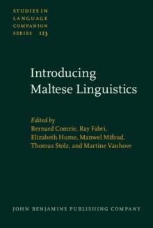 Introducing Maltese Linguistics : Selected papers from the 1st International Conference on Maltese Linguistics, Bremen, 18-20 October, 2007