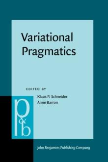 Variational Pragmatics : A focus on regional varieties in pluricentric languages