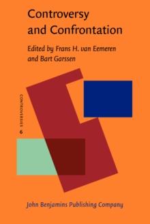 Controversy and Confrontation : Relating controversy analysis with argumentation theory