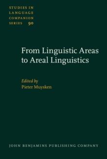 From Linguistic Areas to Areal Linguistics