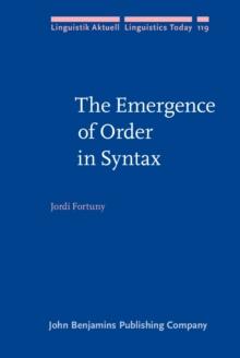 The Emergence of Order in Syntax