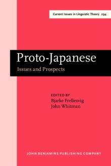 Proto-Japanese : Issues and Prospects