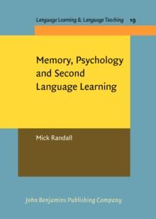 Memory, Psychology and Second Language Learning