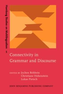 Connectivity in Grammar and Discourse