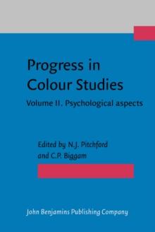 Progress in Colour Studies : Volume II. Psychological aspects