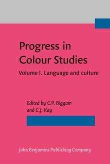 Progress in Colour Studies : Volume I. Language and culture