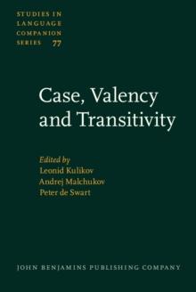 Case, Valency and Transitivity