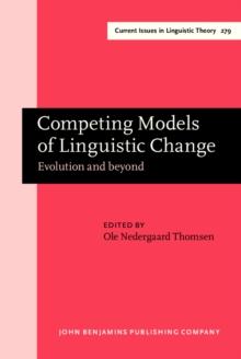 Competing Models of Linguistic Change : Evolution and beyond