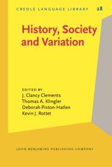 History, Society and Variation : In honor of Albert Valdman