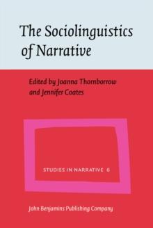 The Sociolinguistics of Narrative