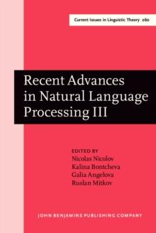 Recent Advances in Natural Language Processing III : Selected papers from RANLP 2003