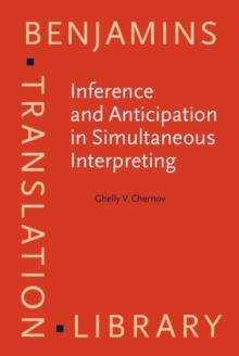 Inference and Anticipation in Simultaneous Interpreting : A probability-prediction model