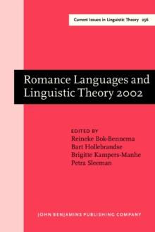 Romance Languages and Linguistic Theory 2002 : Selected papers from 'Going Romance', Groningen, 28-30 November 2002