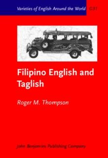 Filipino English and Taglish : Language switching from multiple perspectives