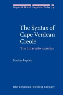 The Syntax of Cape Verdean Creole : The Sotavento varieties