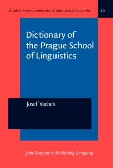 Dictionary of the Prague School of Linguistics