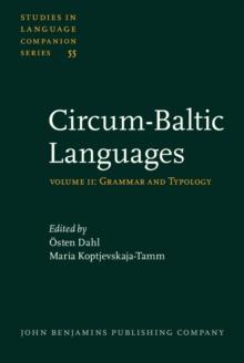 Circum-Baltic Languages : Volume 2: Grammar and Typology