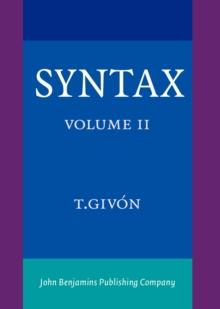 Syntax : An Introduction. Volume II