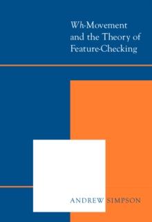 <i>Wh-</i>Movement and the Theory of Feature-Checking