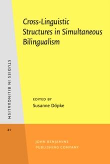 Cross-Linguistic Structures in Simultaneous Bilingualism