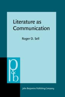 Literature as Communication : The foundations of mediating criticism