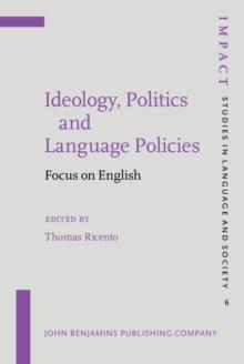 Ideology, Politics and Language Policies : Focus on English