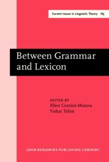 Between Grammar and Lexicon