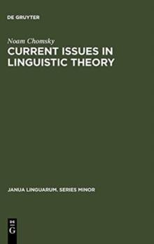 Current Issues in Linguistic Theory