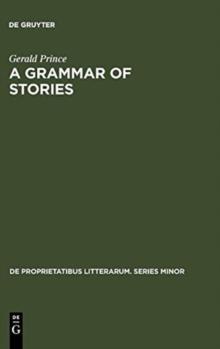 A Grammar of Stories : An Introduction