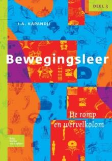 Bewegingsleer : Deel III de Romp En de Wervelkolom