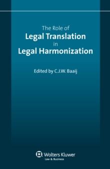 The Role of Legal Translation in Legal Harmonization