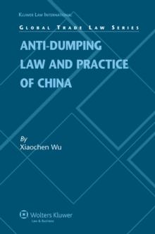 Anti-dumping Law and Practice of China