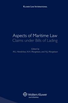 Aspects of Maritime Law : Claims Under Bills of Lading