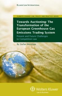 Towards Auctioning : Present and Future Challenges to Competition Law