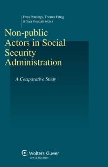 Non-public Actors in Social Security Administration : A Comparative Study