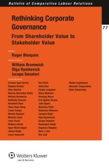 Rethinking Corporate Governance : From Shareholder Value to Stakeholder Value