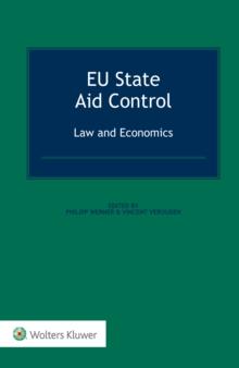 EU State Aid Control: Law and Economics : Law and Economics