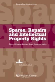 Spares, Repairs and Intellectual Property Rights : IEEM International Intellectual Property Programmes