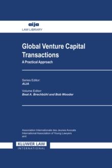 Global Venture Capital Transactions : A Practical Approach