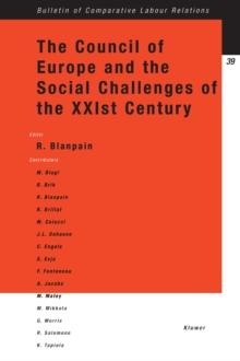 The Council of Europe and the Social Challenges of the XXIst Century