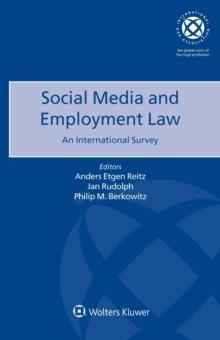 Social Media and Employment Law: An International Survey