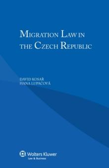 Migration Law in the Czech Republic