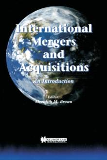 International Mergers and Acquisitions : An Introduction