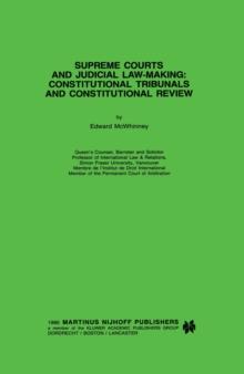 Supreme Courts and Judicial Law-Making: Constitutional Tribunals and Constitutional Review : Constitutional Tribunals and Constitutional Review