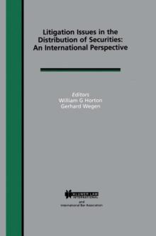 Litigation Issues in Distribution of Securities: An International Perspective : An International Perspective