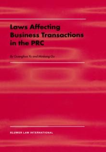 Laws Affecting Business Transactions in the PRC