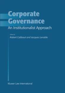 Corporate Governance: An Institutionalist Approach : An Institutionalist Approach