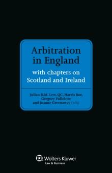 Arbitration in England : with chapters on Scotland and Ireland