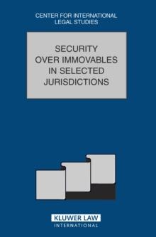 Security over Immovables in Selected Jurisdictions : Security over Immovables in Selected Jurisdictions