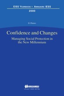 Confidence and Changes : Managing Social Protection in the New Millennium